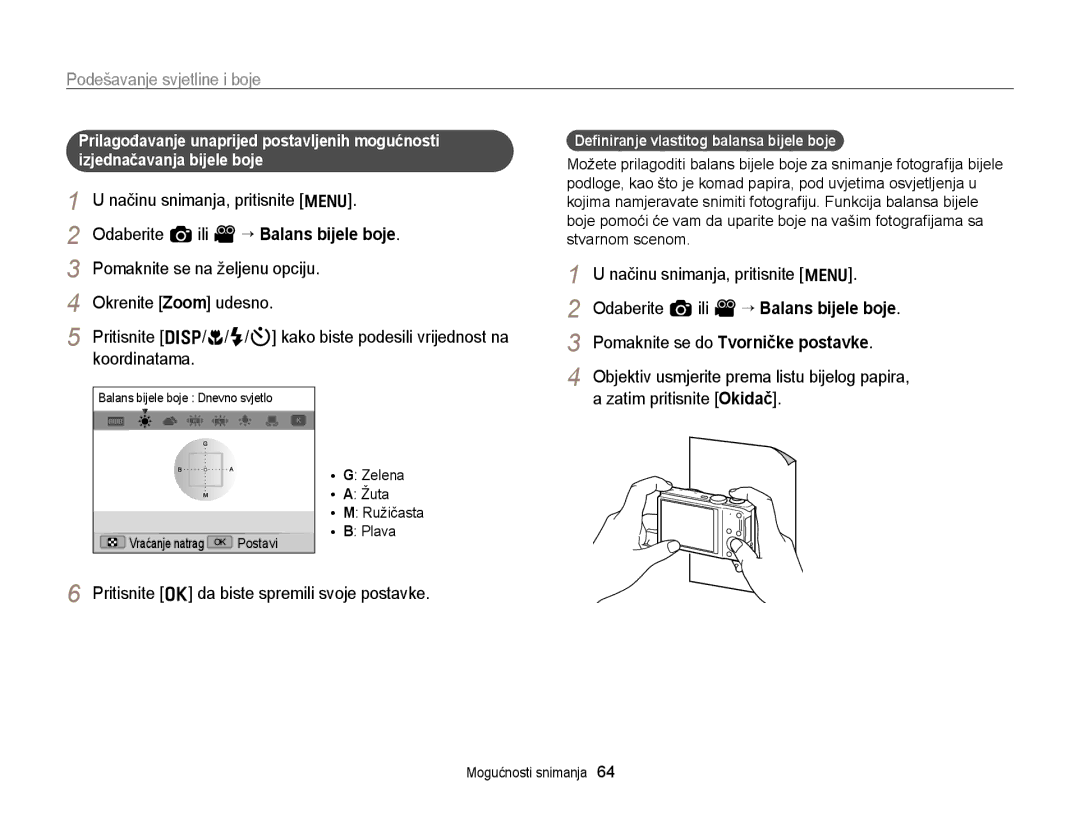 Samsung EC-WB700ZBPBE3, EC-WB700ZBPSE3 manual Pomaknite se do Tvorničke postavke, Deﬁniranje vlastitog balansa bijele boje 