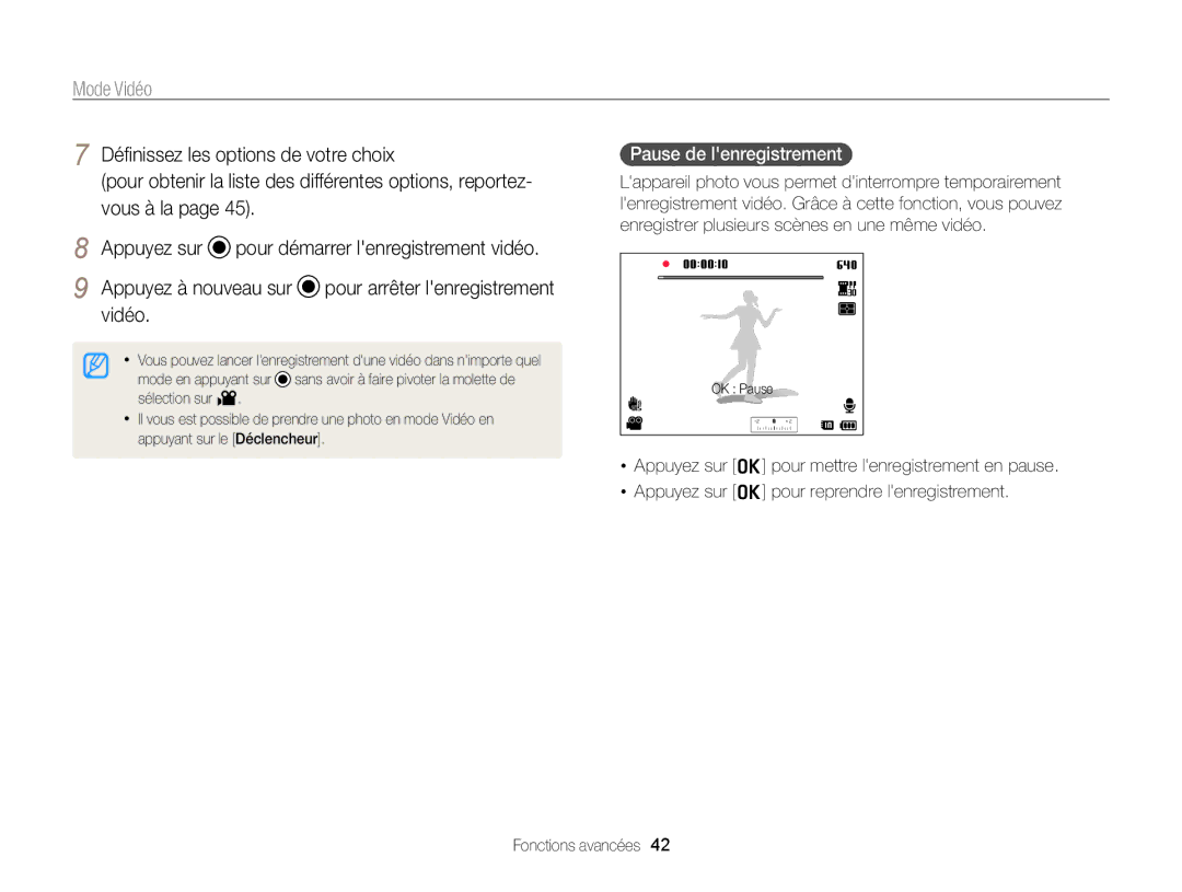 Samsung EC-WB700ZBPBE1 Mode Vidéo, Déﬁnissez les options de votre choix, Vous à la Appuyez sur, Pause de lenregistrement 