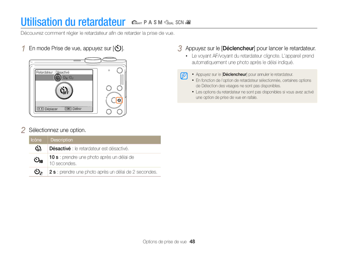 Samsung EC-WB700ZBPBE1, EC-WB700ZDPBZA manual Utilisation du retardateur S p a h M d s, En mode Prise de vue, appuyez sur t 