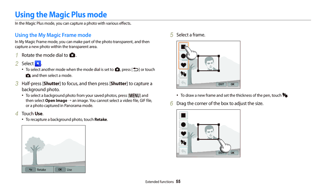 Samsung EC-WB700ZBPBE1, EC-WB700ZDPBZA Using the Magic Plus mode, Using the My Magic Frame mode, Touch Use, Select a frame 
