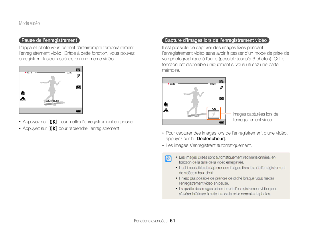 Samsung EC-WB750ZBPBE1 manual Mode Vidéo, Pause de l’enregistrement, Capture d’images lors de l’enregistrement vidéo 