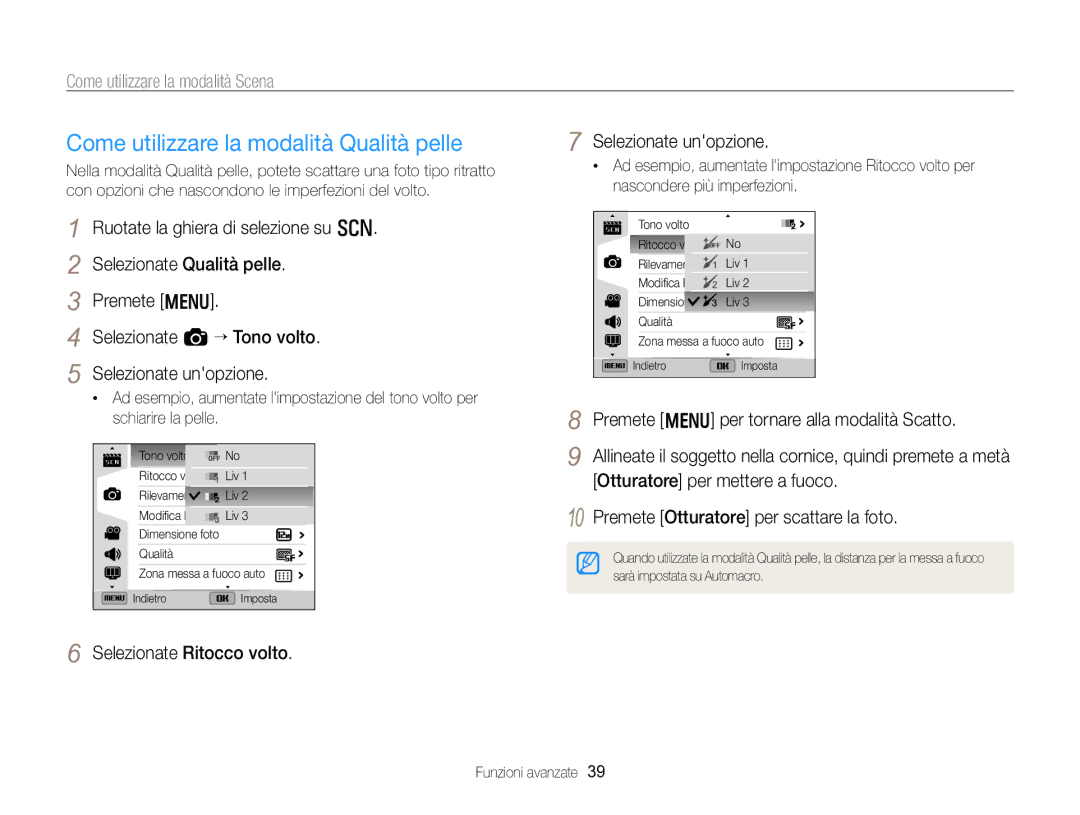 Samsung EC-WB750ZBPBE1 manual Come utilizzare la modalità Qualità pelle, Selezionate Ritocco volto Selezionate unopzione 