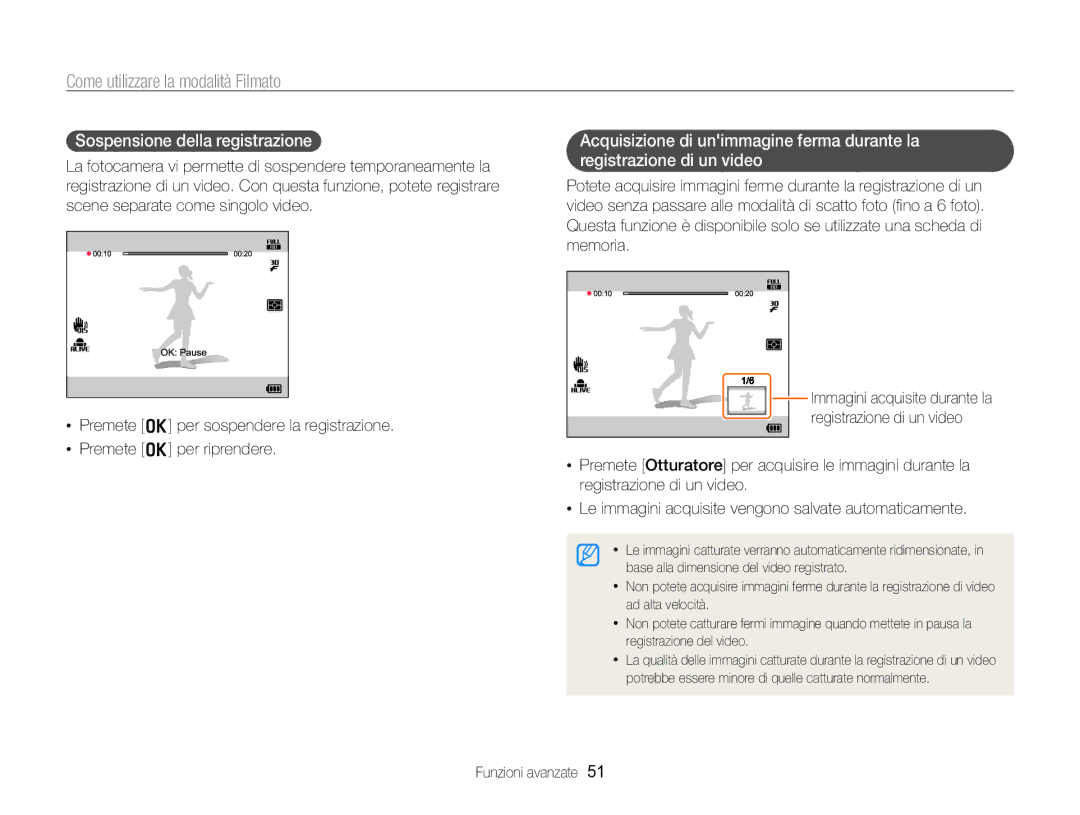 Samsung EC-WB750ZBPBE1 Come utilizzare la modalità Filmato, Sospensione della registrazione, Registrazione di un video 