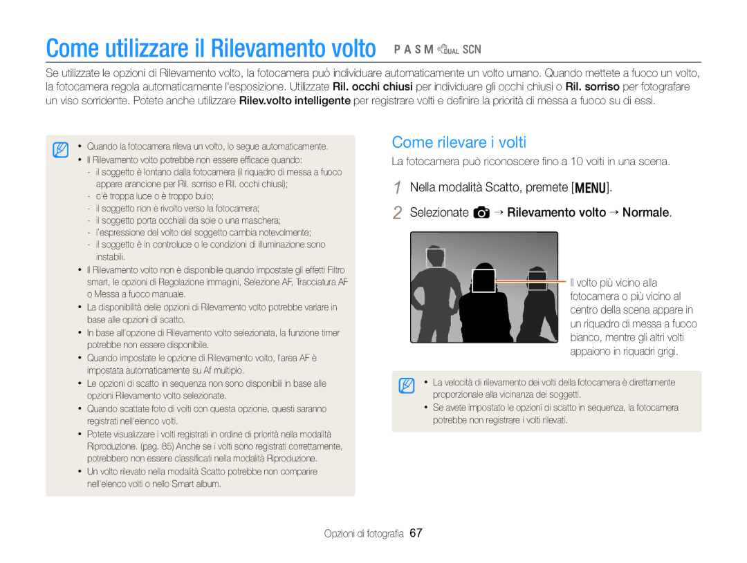 Samsung EC-WB750ZBPBE1 manual Come rilevare i volti, La fotocamera può riconoscere ﬁno a 10 volti in una scena 