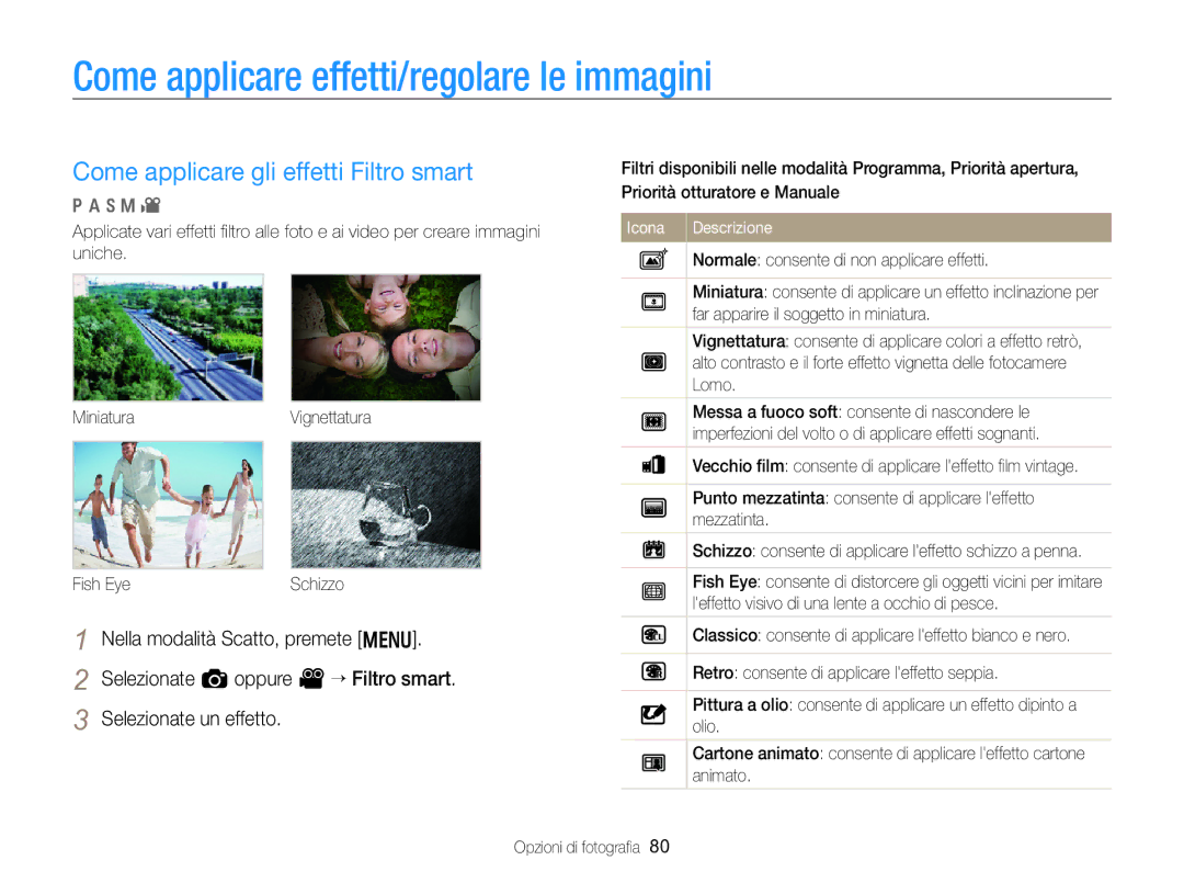 Samsung EC-WB750ZBPBE1 manual Come applicare effetti/regolare le immagini, Come applicare gli effetti Filtro smart 