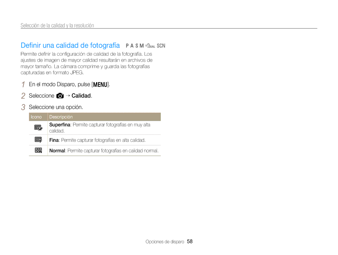 Samsung EC-WB750ZBPBE1 manual Deﬁnir una calidad de fotografía p a h M d s, Selección de la calidad y la resolución 