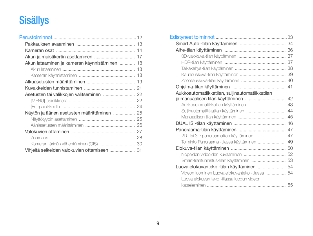 Samsung EC-WB750ZBPBE2 manual Sisällys, Akun lataaminen ja kameran käynnistäminen 