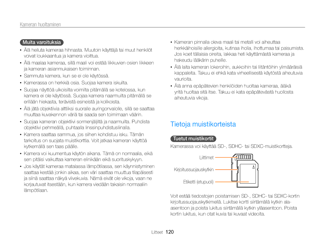 Samsung EC-WB750ZBPBE2 manual Tietoja muistikorteista, Muita varoituksia, Tuetut muistikortit 