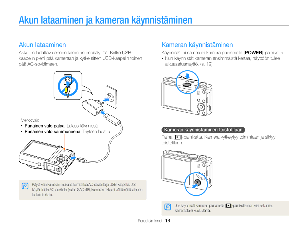 Samsung EC-WB750ZBPBE2 manual Akun lataaminen ja kameran käynnistäminen, Kameran käynnistäminen 