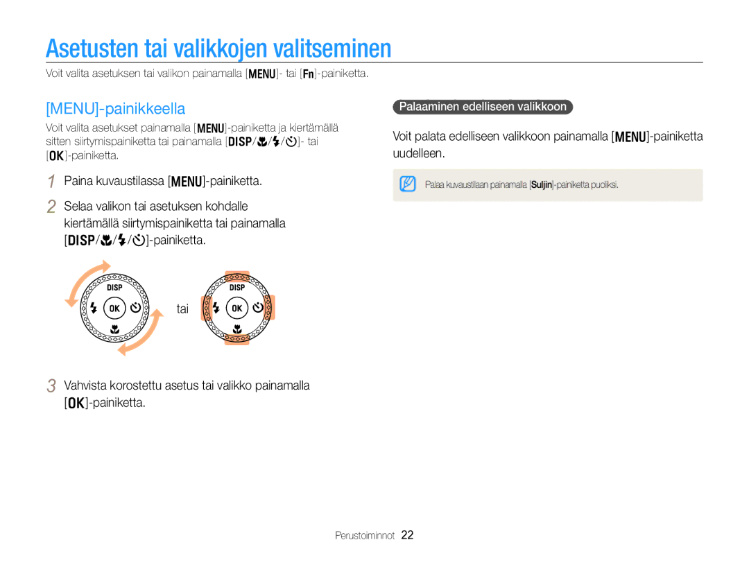 Samsung EC-WB750ZBPBE2 manual Asetusten tai valikkojen valitseminen, MENU-painikkeella, Palaaminen edelliseen valikkoon 