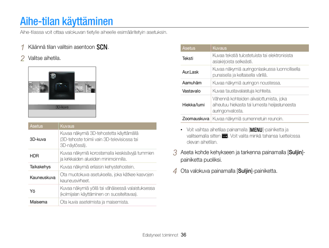 Samsung EC-WB750ZBPBE2 manual Aihe-tilan käyttäminen, Käännä tilan valitsin asentoon s Valitse aihetila 