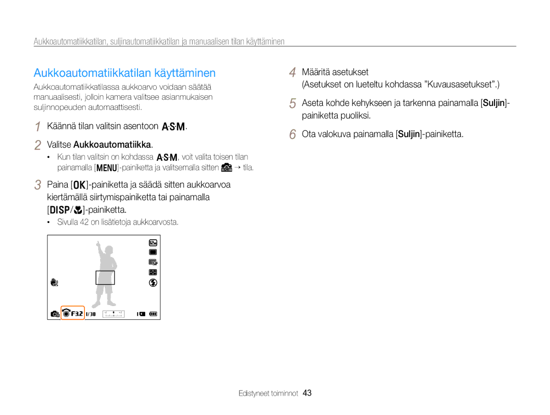 Samsung EC-WB750ZBPBE2 Aukkoautomatiikkatilan käyttäminen, Käännä tilan valitsin asentoon G Valitse Aukkoautomatiikka 