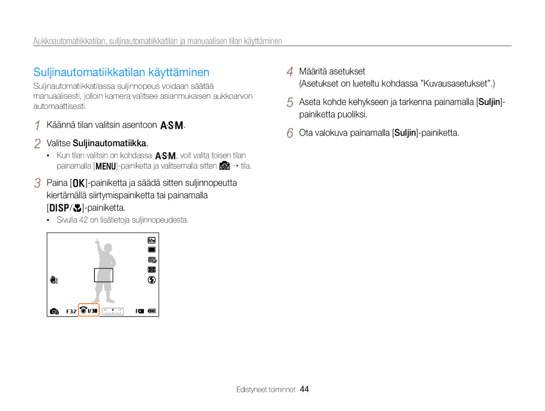 Samsung EC-WB750ZBPBE2 Suljinautomatiikkatilan käyttäminen, Käännä tilan valitsin asentoon G Valitse Suljinautomatiikka 