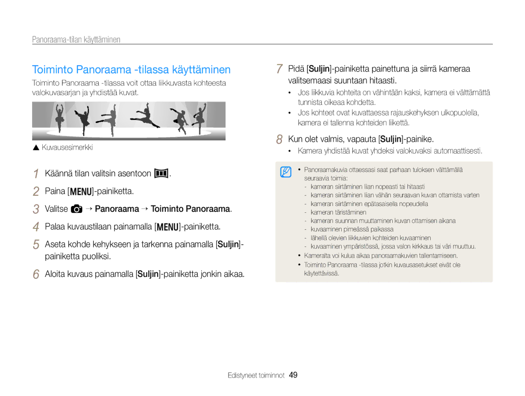 Samsung EC-WB750ZBPBE2 Toiminto Panoraama -tilassa käyttäminen, Kamera yhdistää kuvat yhdeksi valokuvaksi automaattisesti 