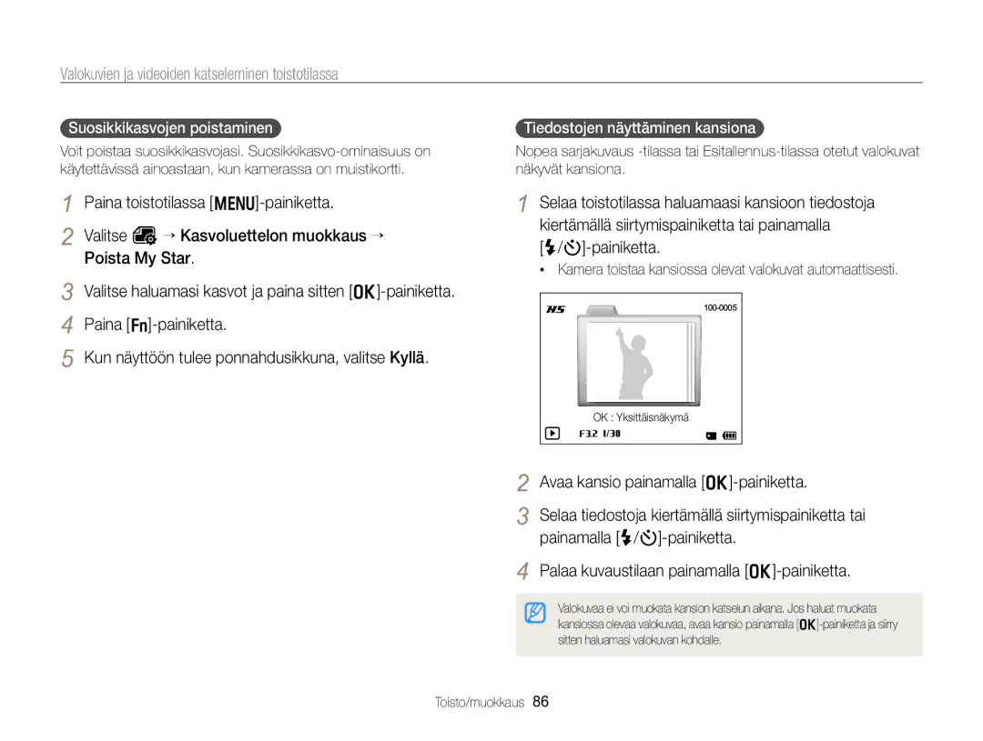 Samsung EC-WB750ZBPBE2 manual Avaa kansio painamalla o-painiketta, Palaa kuvaustilaan painamalla o-painiketta 