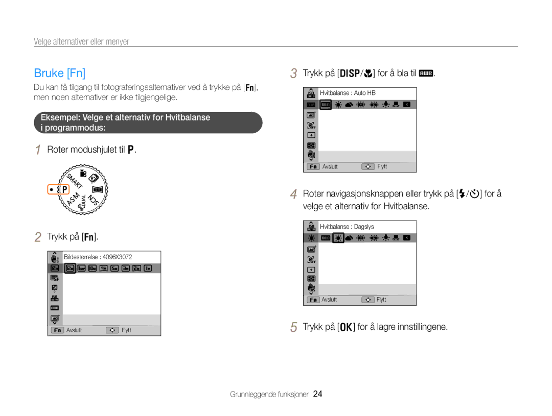 Samsung EC-WB750ZBPBE2 manual Bruke Fn, Roter modushjulet til p Trykk på f, Trykk på D/c for å bla til 