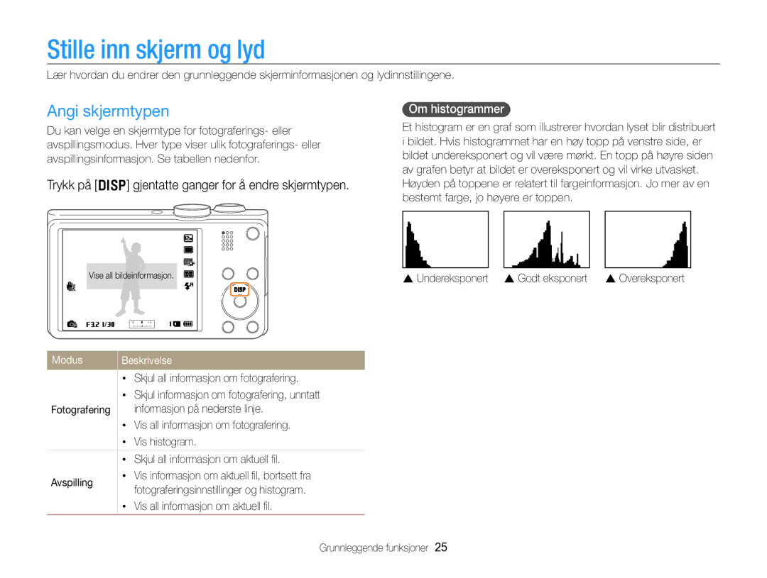 Samsung EC-WB750ZBPBE2 Stille inn skjerm og lyd, Angi skjermtypen, Trykk på D gjentatte ganger for å endre skjermtypen 