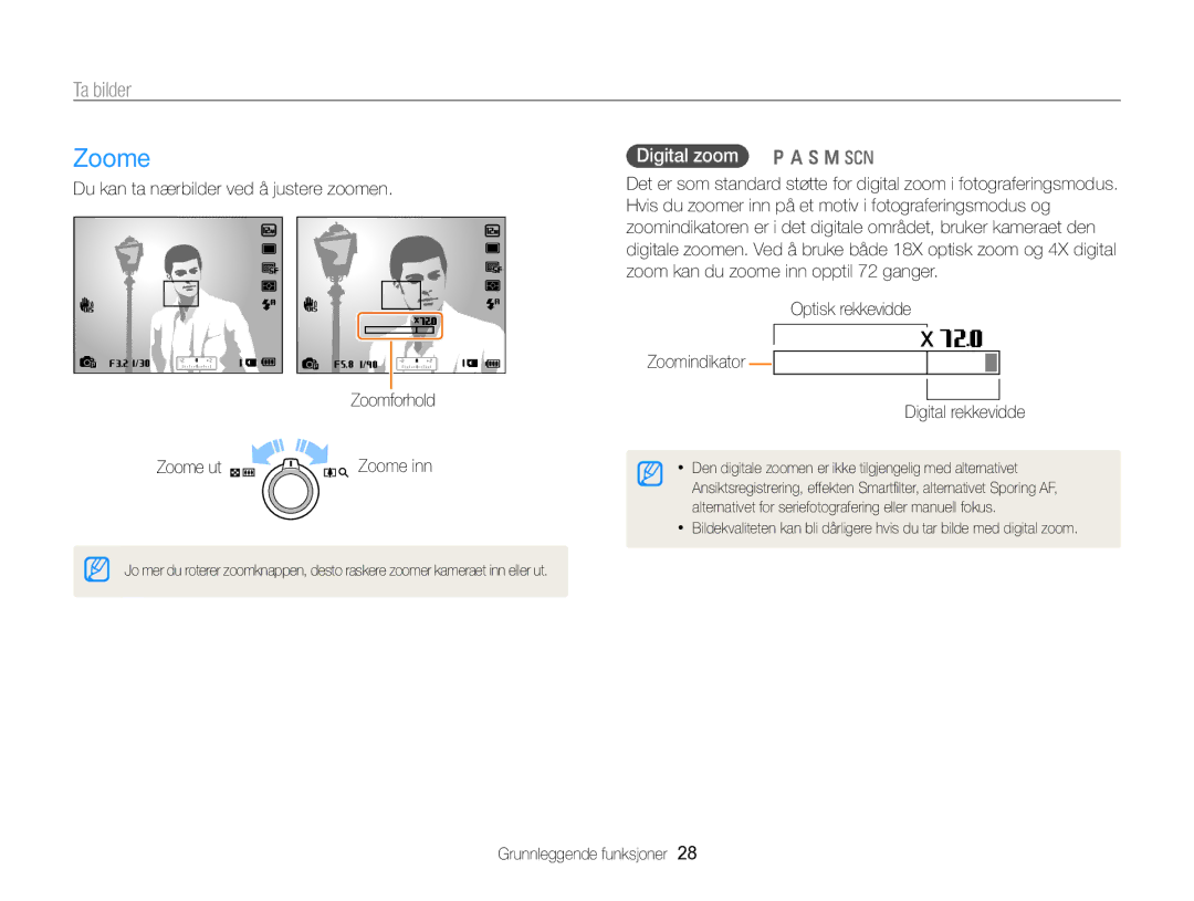 Samsung EC-WB750ZBPBE2 manual Zoome, Ta bilder, Digital zoom p a h M s, Optisk rekkevidde Zoomindikator Digital rekkevidde 