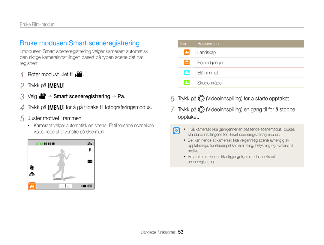 Samsung EC-WB750ZBPBE2 manual Bruke modusen Smart sceneregistrering, Videoinnspilling for å starte opptaket, Trykk på 