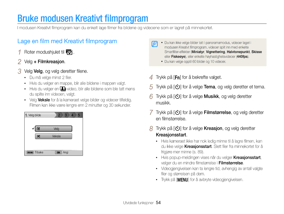 Samsung EC-WB750ZBPBE2 manual Bruke modusen Kreativt ﬁlmprogram, Lage en ﬁlm med Kreativt ﬁlmprogram 