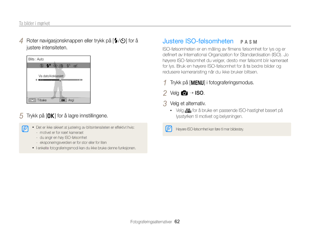 Samsung EC-WB750ZBPBE2 Justere ISO-følsomheten p a h M, Roter navigasjonsknappen eller trykk på F/t for å, Velg a “ ISO 