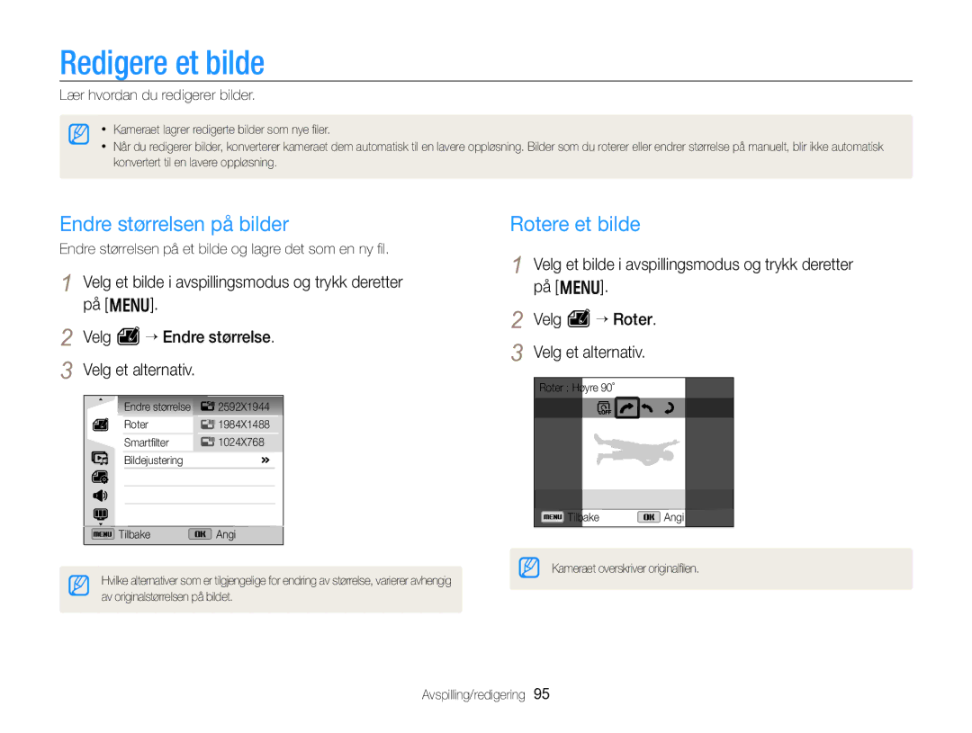 Samsung EC-WB750ZBPBE2 Redigere et bilde, Endre størrelsen på bilder, Rotere et bilde, Lær hvordan du redigerer bilder 