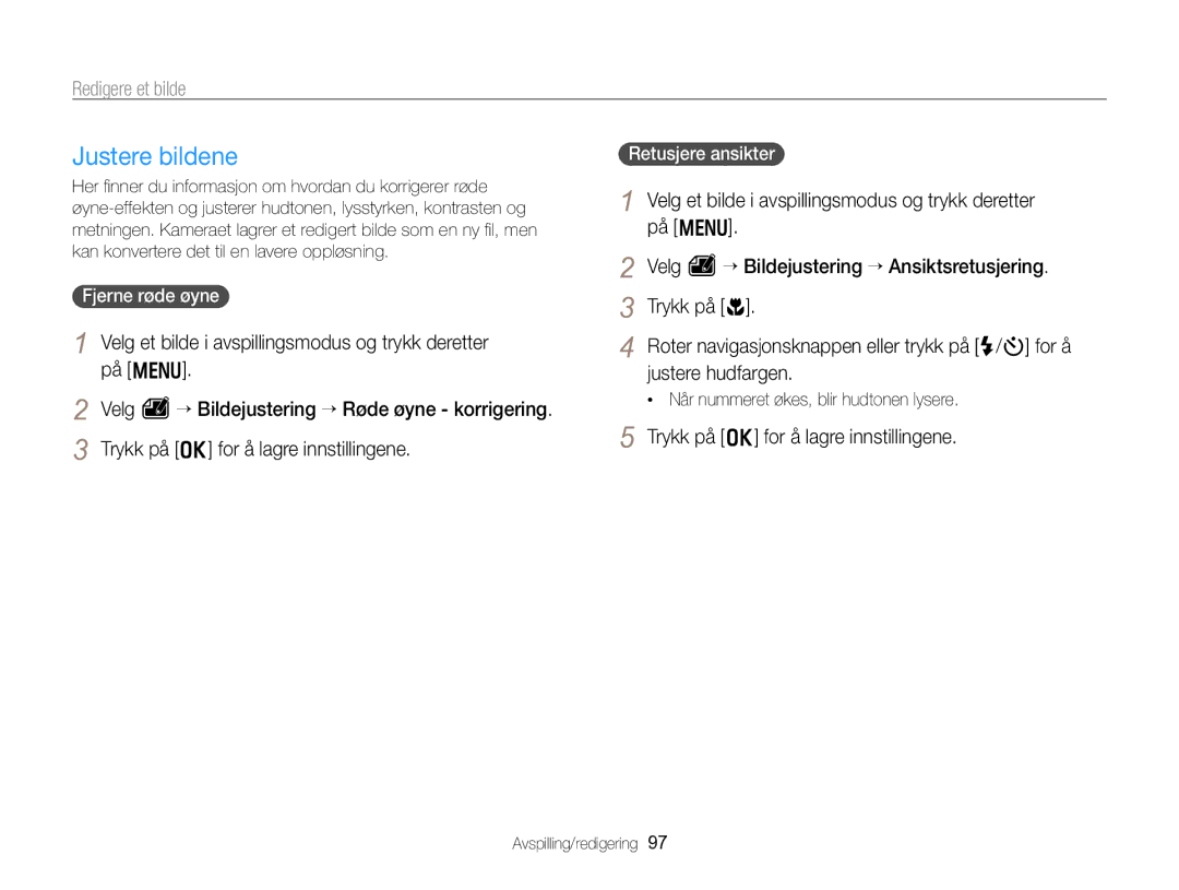 Samsung EC-WB750ZBPBE2 manual Justere bildene, Fjerne røde øyne, Retusjere ansikter 