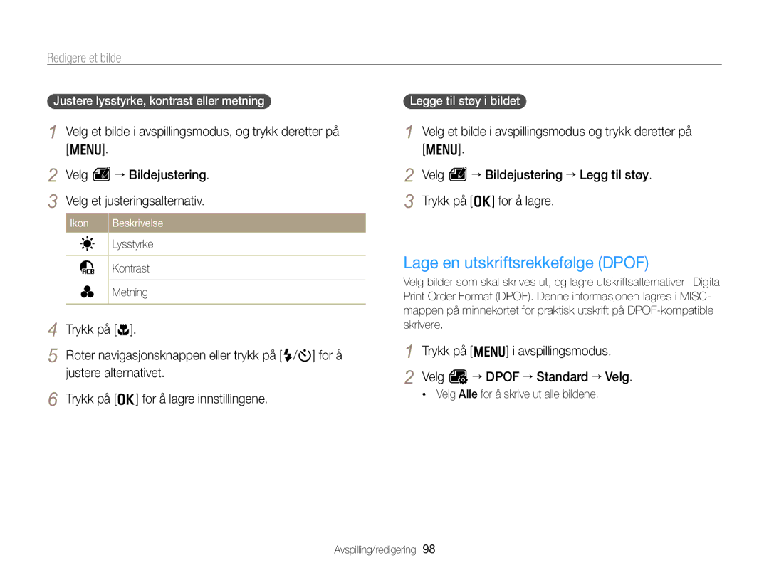 Samsung EC-WB750ZBPBE2 manual Lage en utskriftsrekkefølge Dpof, Justere lysstyrke, kontrast eller metning 