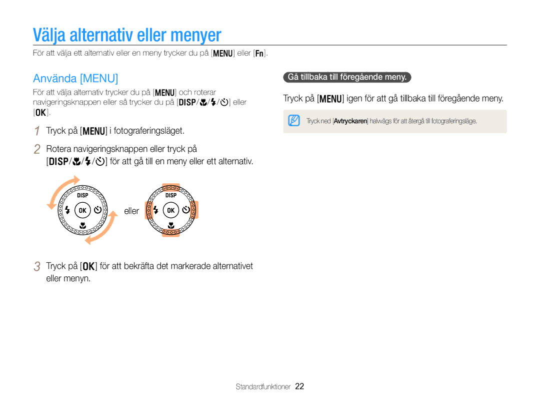 Samsung EC-WB750ZBPBE2 manual Välja alternativ eller menyer, Använda Menu, Gå tillbaka till föregående meny 