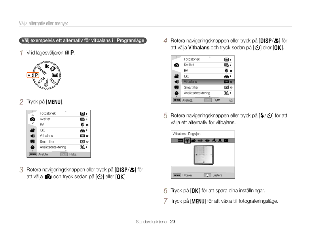 Samsung EC-WB750ZBPBE2 manual Välja alternativ eller menyer, Vrid lägesväljaren till p Tryck på m 