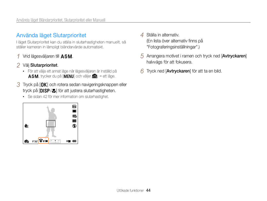 Samsung EC-WB750ZBPBE2 manual Använda läget Slutarprioritet, Vrid lägesväljaren till G Välj Slutarprioritet 