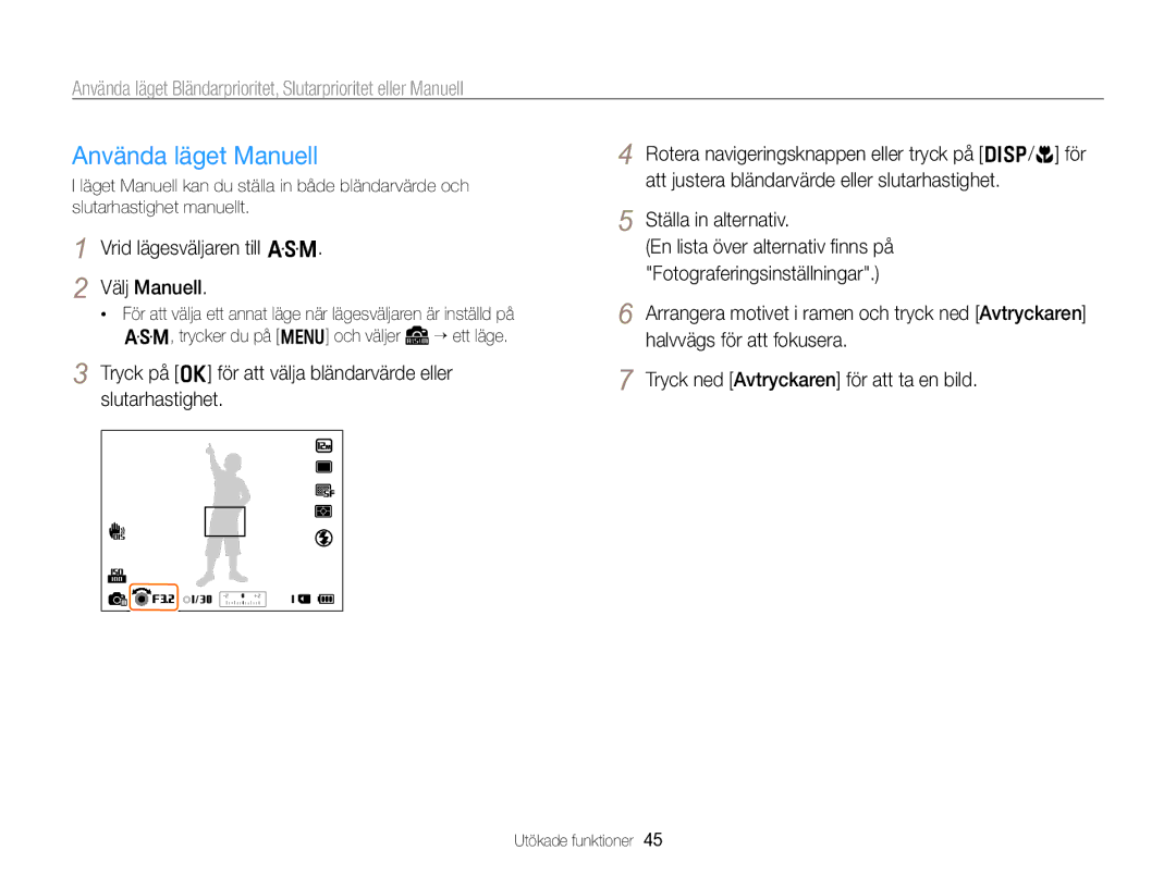 Samsung EC-WB750ZBPBE2 manual Använda läget Manuell, Vrid lägesväljaren till G Välj Manuell 