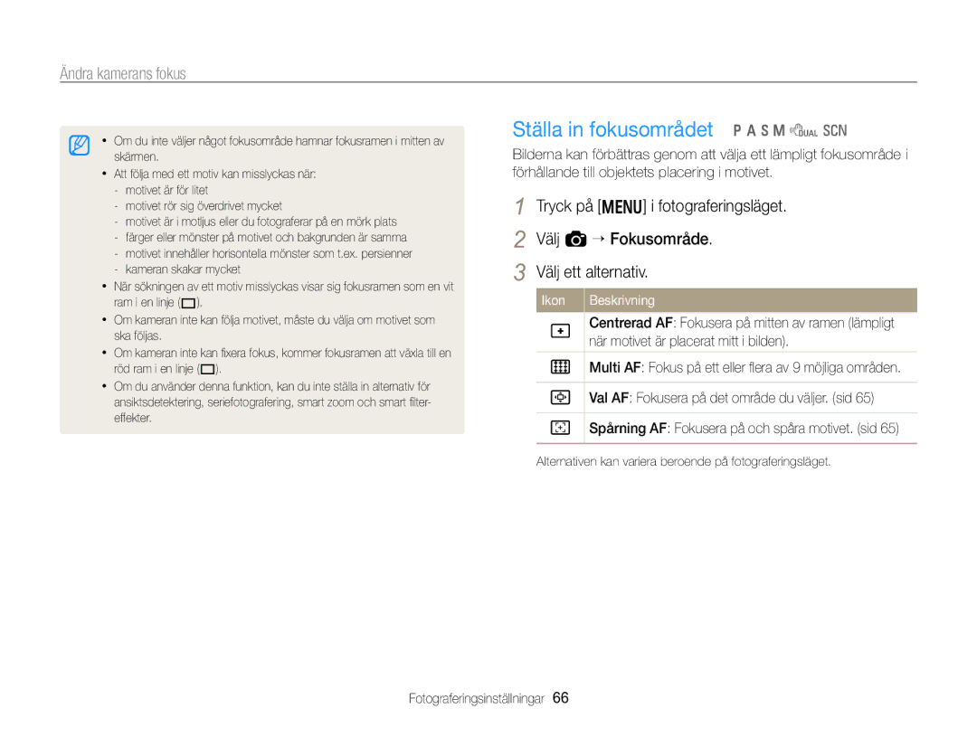 Samsung EC-WB750ZBPBE2 manual Ställa in fokusområdet p a h M d s, När motivet är placerat mitt i bilden 