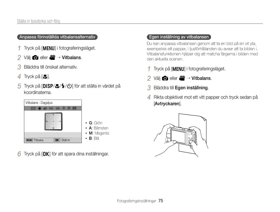 Samsung EC-WB750ZBPBE2 manual Egen inställning av vitbalansen, Grön Bärnsten Magenta Blå 