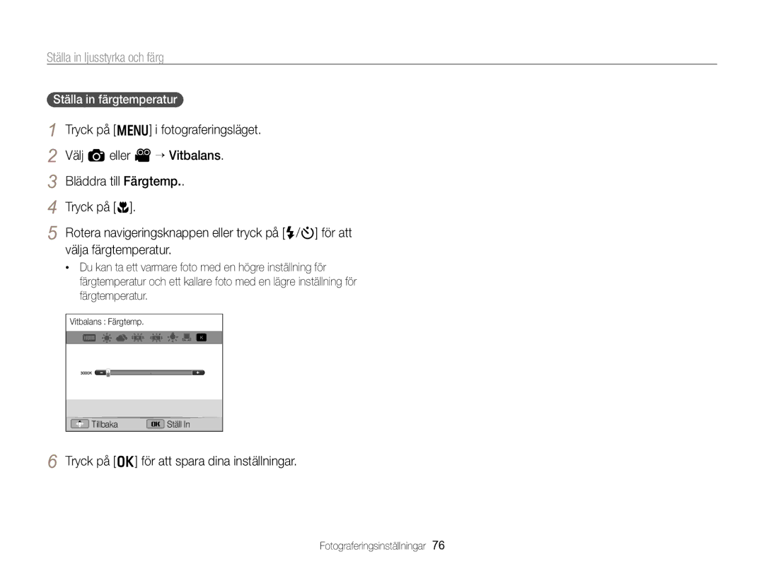 Samsung EC-WB750ZBPBE2 manual Ställa in färgtemperatur 