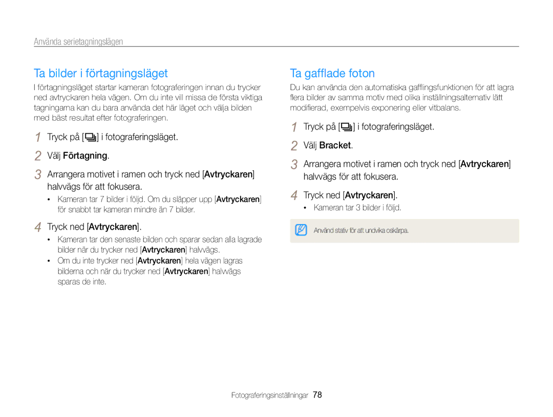 Samsung EC-WB750ZBPBE2 manual Ta bilder i förtagningsläget, Ta gafﬂade foton, Använda serietagningslägen 