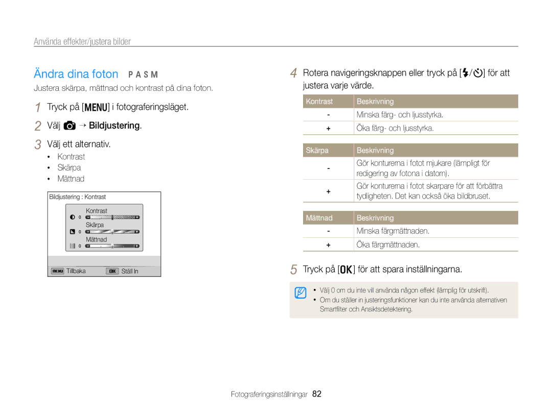 Samsung EC-WB750ZBPBE2 manual Ändra dina foton p a h M, Tryck på m i fotograferingsläget Välj a “ Bildjustering, Kontrast 