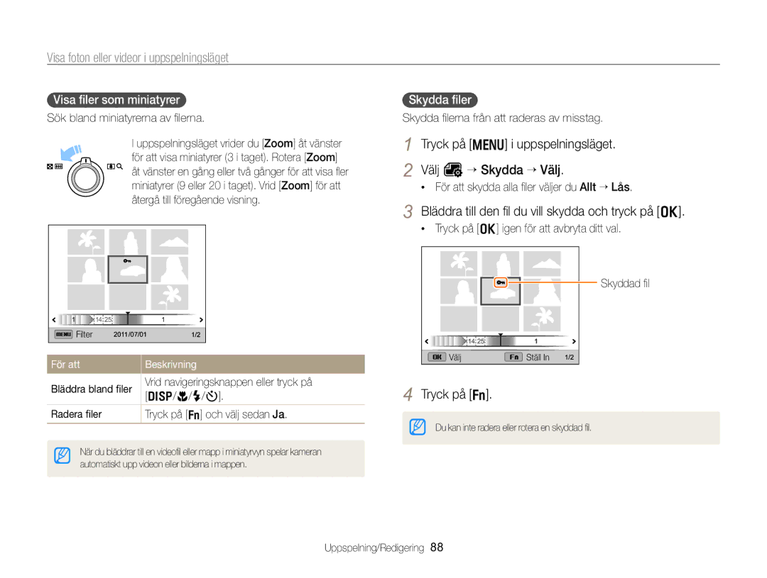 Samsung EC-WB750ZBPBE2 manual Tryck på m i uppspelningsläget Välj O “ Skydda “ Välj, Visa ﬁler som miniatyrer, Skydda ﬁler 