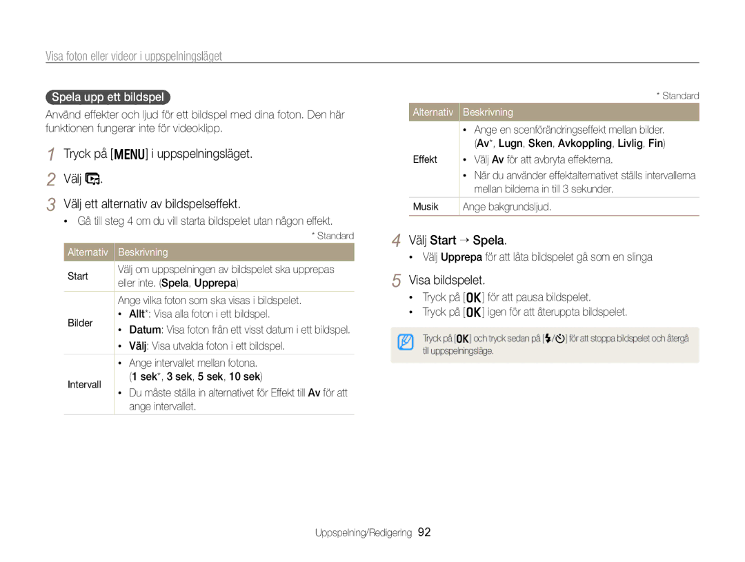 Samsung EC-WB750ZBPBE2 Tryck på m i uppspelningsläget, Välj ett alternativ av bildspelseffekt, Välj Start “ Spela 