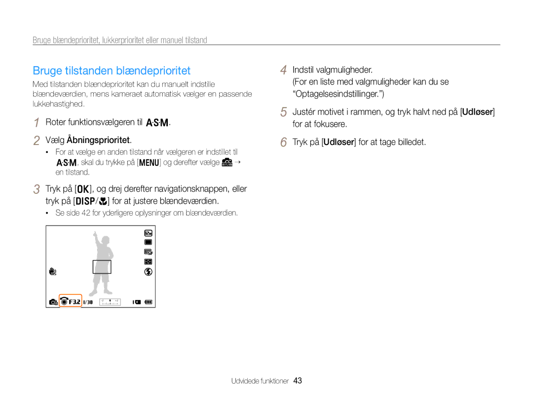 Samsung EC-WB750ZBPBE2 manual Bruge tilstanden blændeprioritet, Roter funktionsvælgeren til G Vælg Åbningsprioritet 