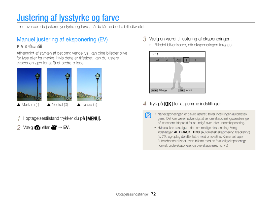 Samsung EC-WB750ZBPBE2 manual Justering af lysstyrke og farve, Manuel justering af eksponering EV, Vælg a eller V “ EV 