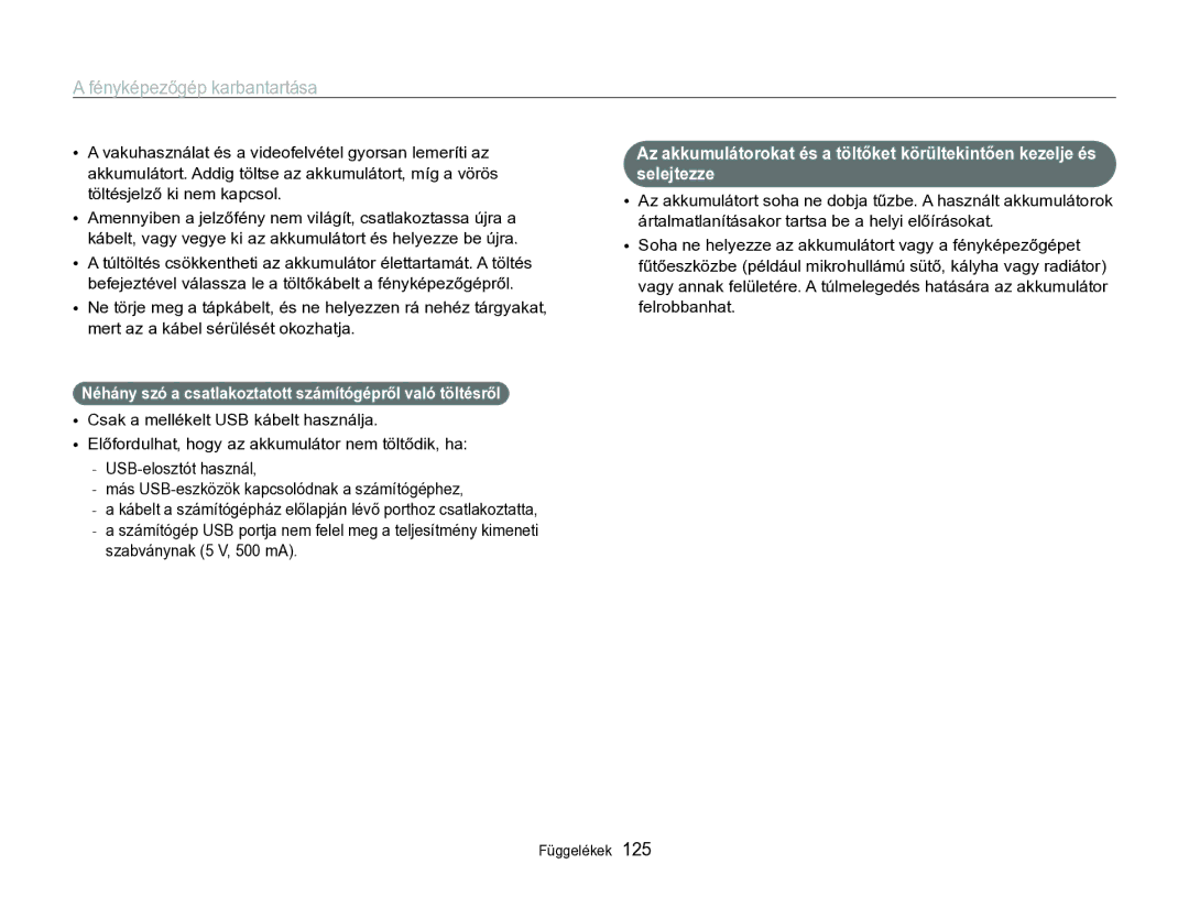 Samsung EC-WB750ZBPBE3, EC-WB750ZBPBE2 manual Néhány szó a csatlakoztatott számítógépről való töltésről 