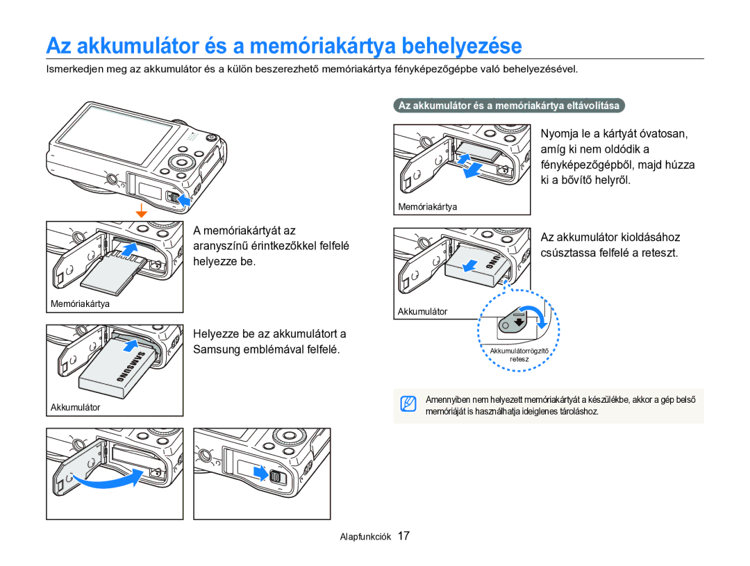 Samsung EC-WB750ZBPBE3 manual Az akkumulátor és a memóriakártya behelyezése, Az akkumulátor és a memóriakártya eltávolítása 