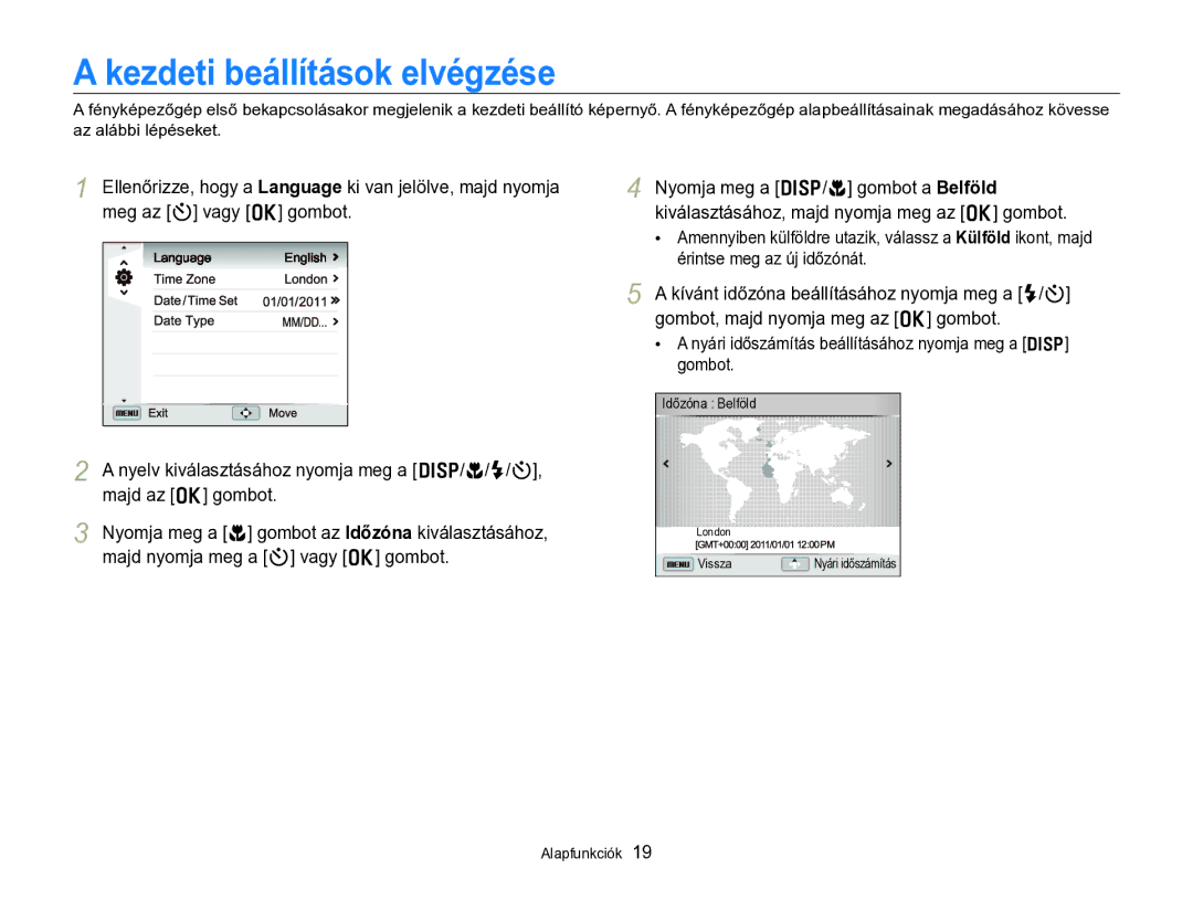 Samsung EC-WB750ZBPBE3 manual Kezdeti beállítások elvégzése, Nyári időszámítás beállításához nyomja meg a D gombot 