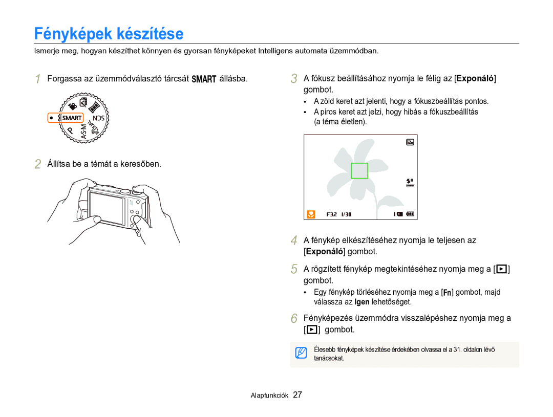 Samsung EC-WB750ZBPBE3 manual Fényképek készítése, Fényképezés üzemmódra visszalépéshez nyomja meg a P gombot, Tanácsokat 