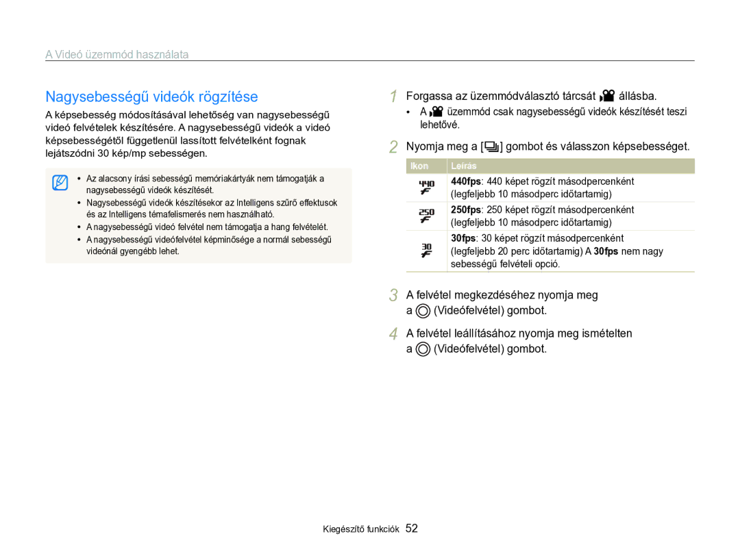Samsung EC-WB750ZBPBE2, EC-WB750ZBPBE3 manual Nagysebességű videók rögzítése 