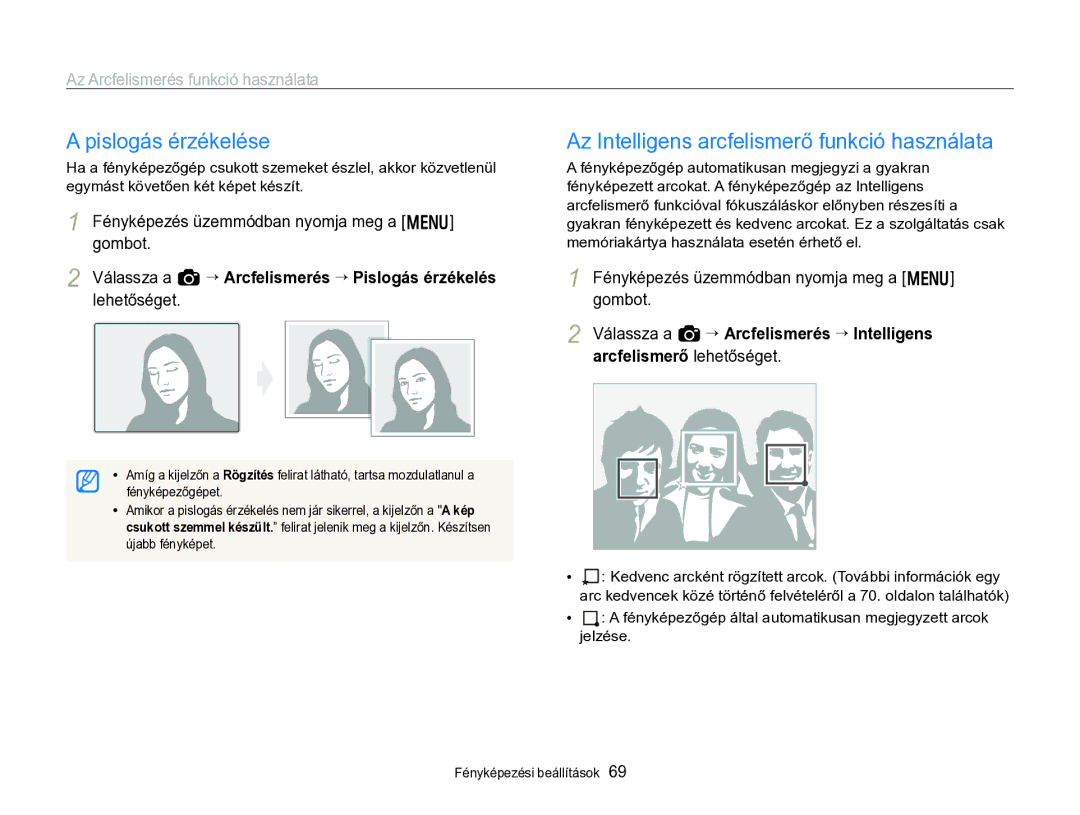 Samsung EC-WB750ZBPBE3 manual Pislogás érzékelése, Az Intelligens arcfelismerő funkció használata, Fényképezőgépet 