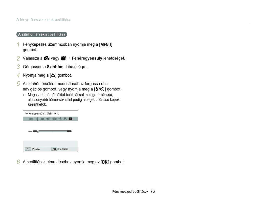 Samsung EC-WB750ZBPBE2, EC-WB750ZBPBE3 manual Görgessen a Színhőm. lehetőségre, Színhőmérséklet módosításához forgassa el a 