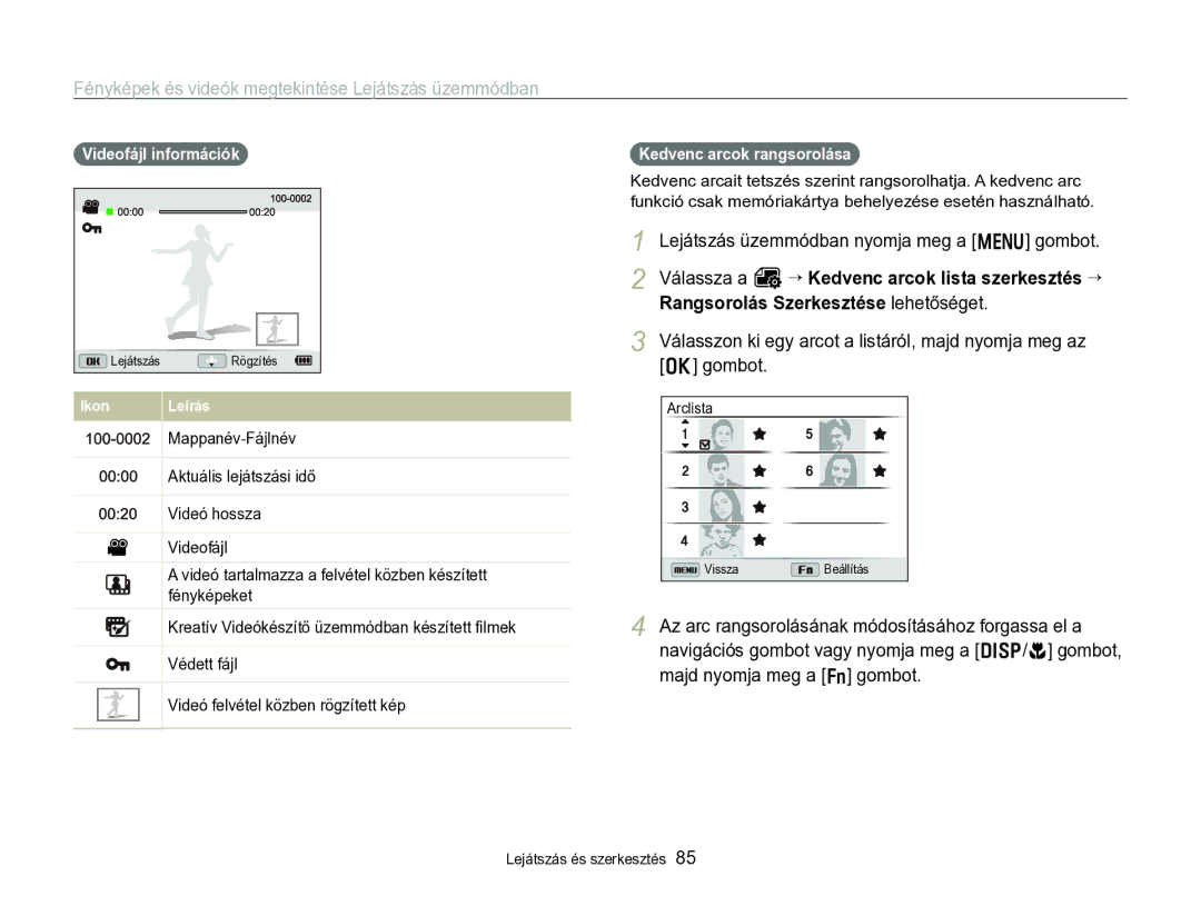 Samsung EC-WB750ZBPBE3 manual Fényképek és videók megtekintése Lejátszás üzemmódban, Videofájl információk, Arclista 
