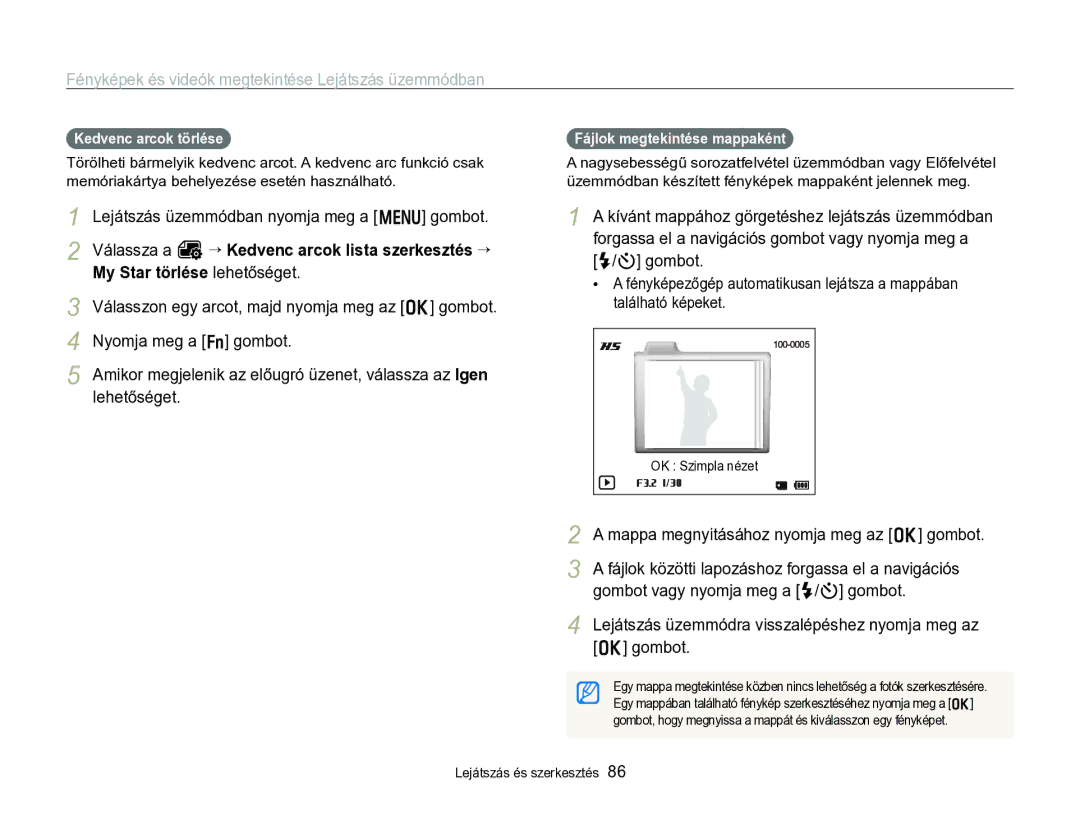 Samsung EC-WB750ZBPBE2 Gombot vagy nyomja meg a F/t gombot, Lejátszás üzemmódra visszalépéshez nyomja meg az o gombot 